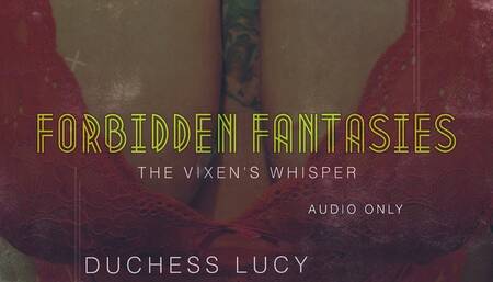 Forbidden Fantasies: The Vixen's Whisper with homewrecker Duchess Lucy wifes best friend FinDom JOI audio visualizer