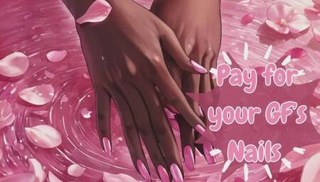 Pay for your GFs Nails