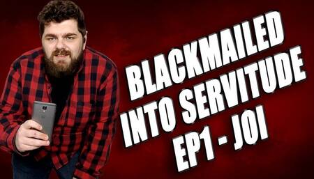 King Marti: Blackmailed Into Servitude EP:01 : JOI