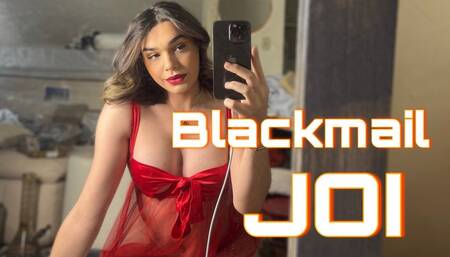 blackmail fantasy- JOI