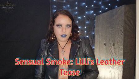 Sensual Smoke: Lilli's Leather Tease - SGL108