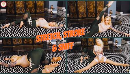 Stretch, Stroke & Sniff (1080 HD)