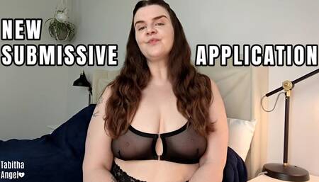New Submissive Application WMV