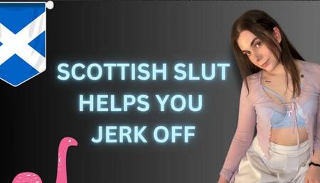 Scottish Slut Gives JOI