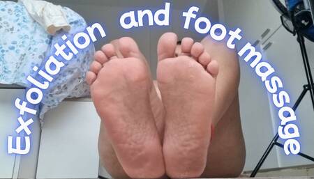 Exfoliation and foot massage