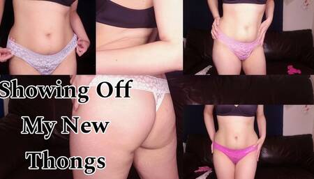 Showing Off My New Thongs