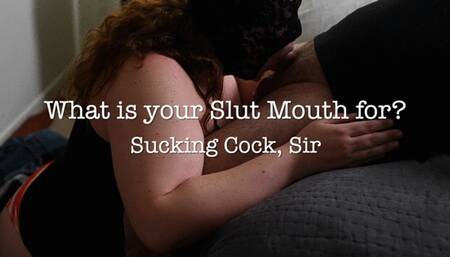 What is your mouth for? Sucking Cock Sir HD 1080p Slobbering Cock Worship Cum in Mouth Ball sucking