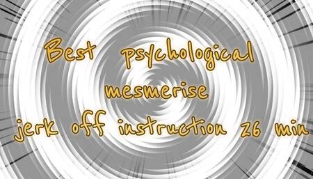 Best psychological mesmerise jerk off instruction! 26 min
