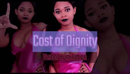 Cost of Dignity