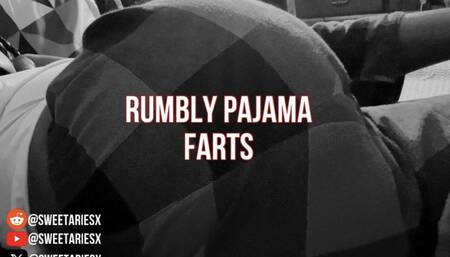 Rumbly Pajama Farts