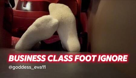 Business Class Foot Ignore