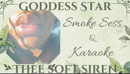 Smoke Sess & Karaoke
