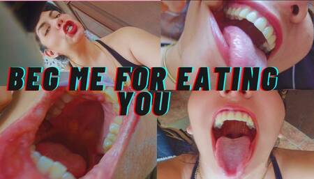 Vore- Beg me for eating you