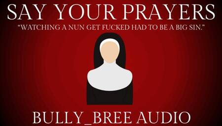 Say Your Prayers Audio