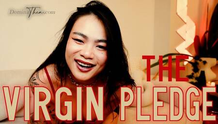 THE VIRGIN PLEDGE