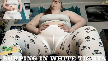 Burping In White Tights