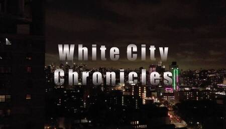 White City Chronicles - Vol 1 BUSTED
