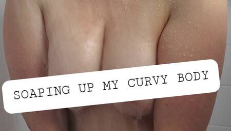 Soaping up my Curvy Body and Shaving