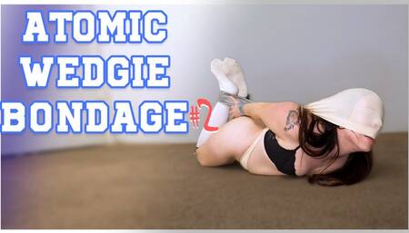 Atomic Wedgie Bondage 2