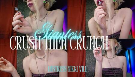 Giantess Crush Then Crunch