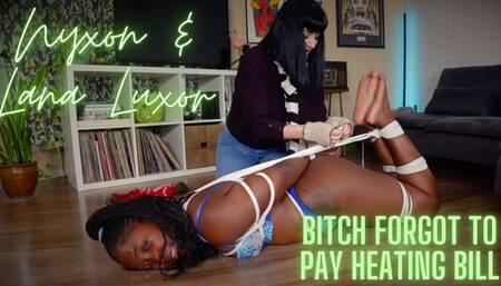 Nyxon & Lana Luxor Bitch Forgot To Pay The Heating Bill HD 1080p MP4
