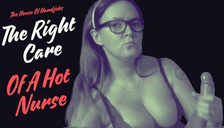 The Right Care Of A Hot Nurse
