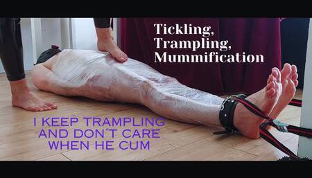 Mummified, Tickled and Trampled - made him cum under my feet