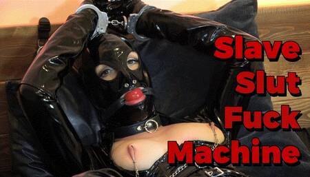 Fuck Machine for Fetish PVC Slave Slut