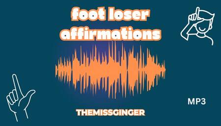 Foot Loser Affirmations MP3