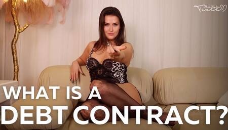 What Is a Debt Contract? – Your Path to Ultimate Financial Submission to Sophia Truee