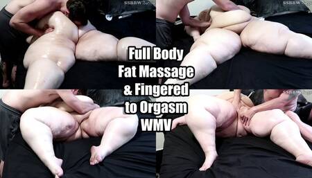Full Body Fat Massage & Fingered to Orgasm (WMV)