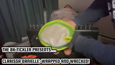 CLARISSA DANIELLE: WRAPPED AND WRECKED!