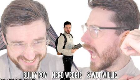 BULL POV WEDGIE & WET WILLIE