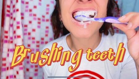 Brushing my teeth