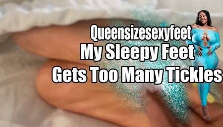 My Sleepy Feet Gets Too Many Tickles