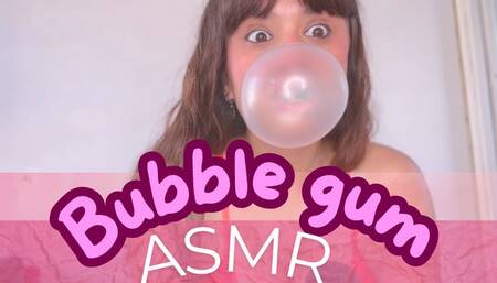 Bubble gum ASMR