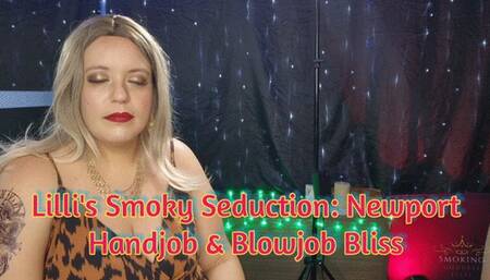 Lilli's Smoky Seduction: Newport Handjob & Blowjob Bliss - SGL112