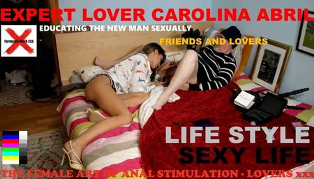 THE FEMALE ART OF ANAL STIMULATION CAROLINA ABRIL - SHE MAKES ME FEEL FEMININE