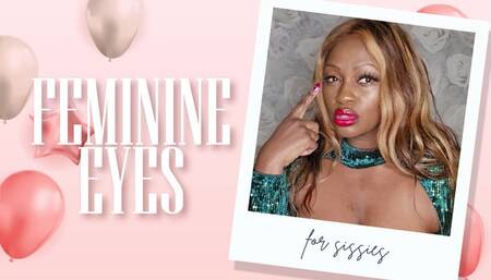 Day 24 Sissy training programme: How to feminize your eyes as a sissy