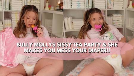 Baby Mollys Humiliating Sissy Tea Party - She Makes You Mess Your Diaper!!