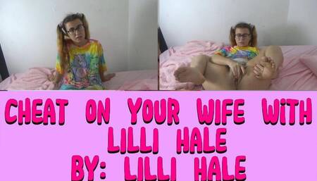 Cheat on your wife with Lilli
