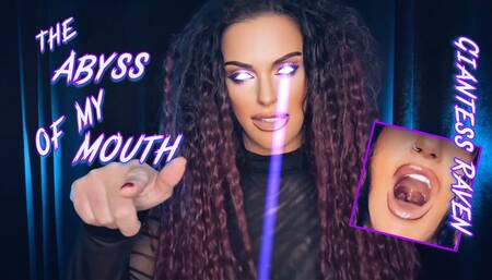 THE ABYSS OF GIANTESS RAVENS MOUTH