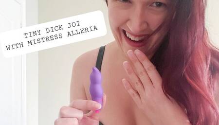 Tiny Dick JOI with Mistress Alleria SPH
