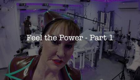 Feel The Power 1