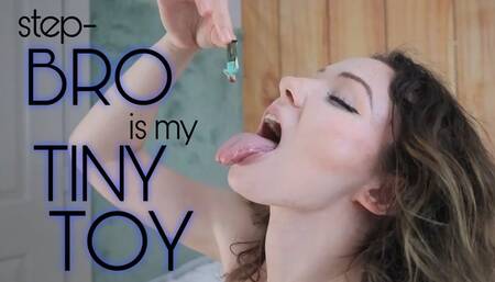 Shrunken Step-Bro at My Mercy