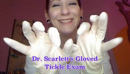 Dr Scarletts Gloved Tickle Exam