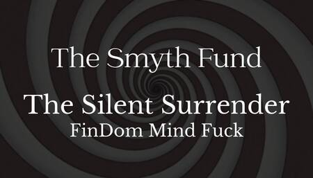 The Silent Surrender – A Relentless Financial Drain Mind Fuck