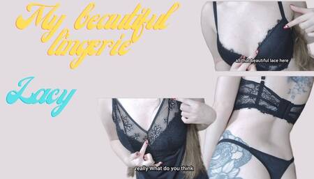 Showing you and asking for your opinion of my lingerie