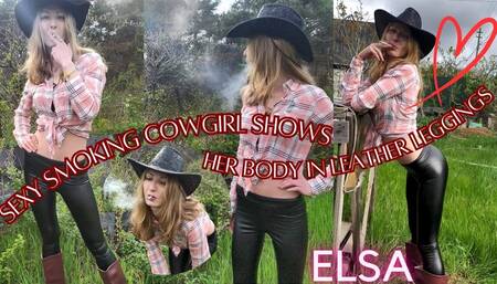Sexy Smoking Cowgirl Shows her Body in Leather Leggings