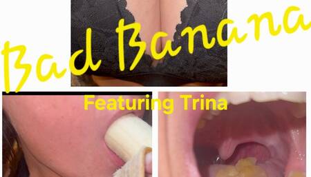 Trina: Bad Banana (SUCKING AND EATING)